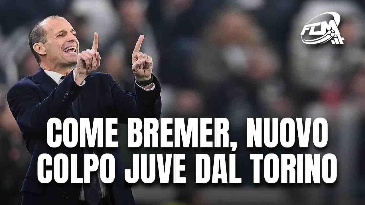Calciomercato Juventus, colpo dal Torino