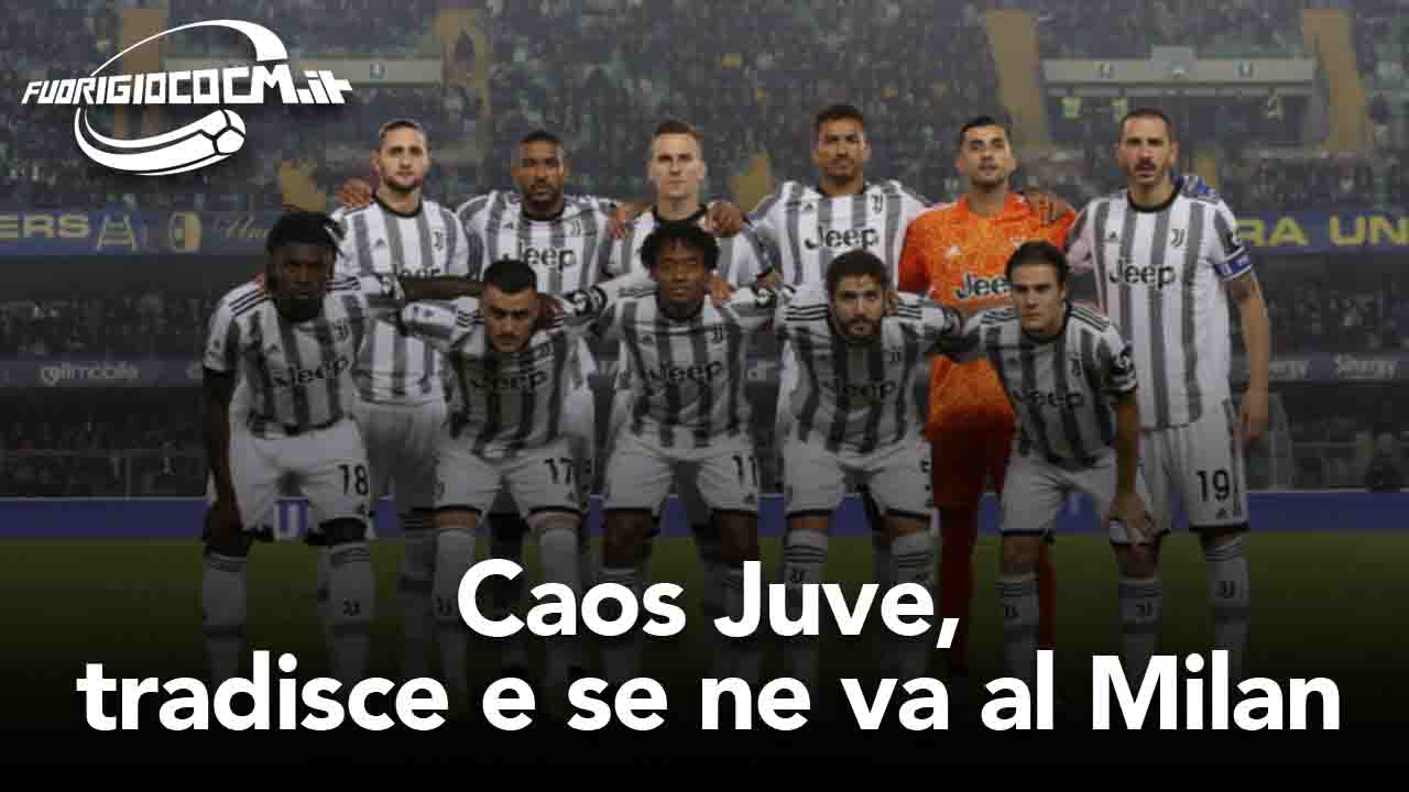 Calciomercato Juventus, se ne va al Milan